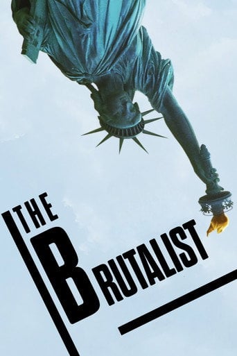 The Brutalist - Brady Corbet · 2024