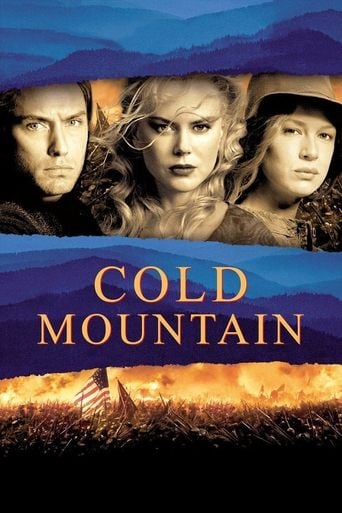 Cold Mountain - Anthony Minghella · 2003