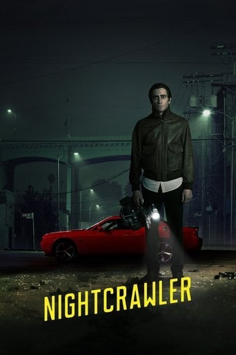 Nightcrawler - Dan Gilroy · 2014