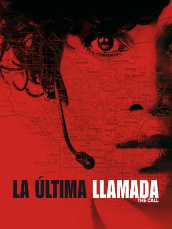 La última llamada - Brad Anderson · 2013