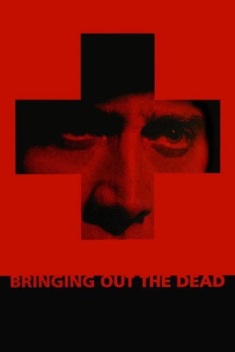 Bringing Out the Dead - Martin Scorsese · 1999