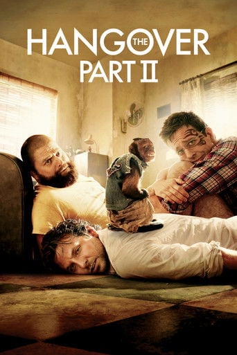 The Hangover Part II - Todd Phillips · 2011