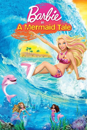 Barbie in A Mermaid Tale - Adam Wood · 2010