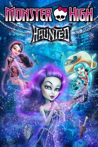 Monster High: Haunted - Dan Fraga · 2015