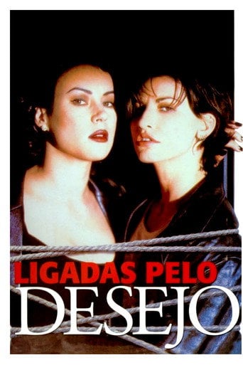 Ligadas pelo Desejo - Lilly Wachowski · 1996