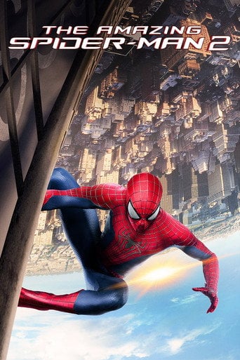 The Amazing Spider-Man 2 - Marc Webb · 2014
