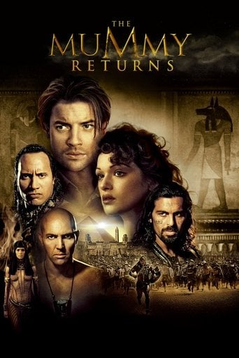 The Mummy Returns - Stephen Sommers · 2001