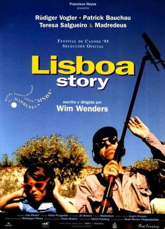 Lisbon Story - Wim Wenders · 1994