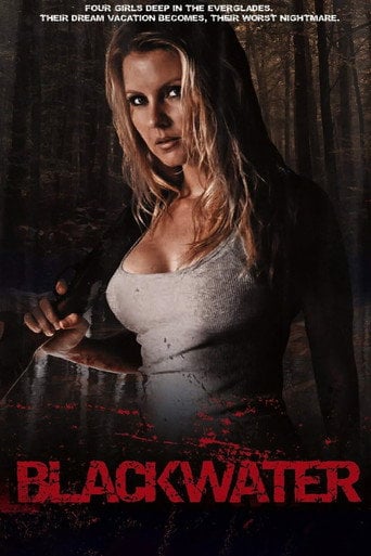 Blackwater - Bill Schreiber · 2007