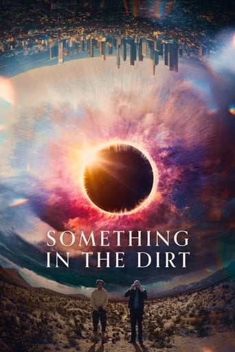 Something in the Dirt - Justin Benson · 2022