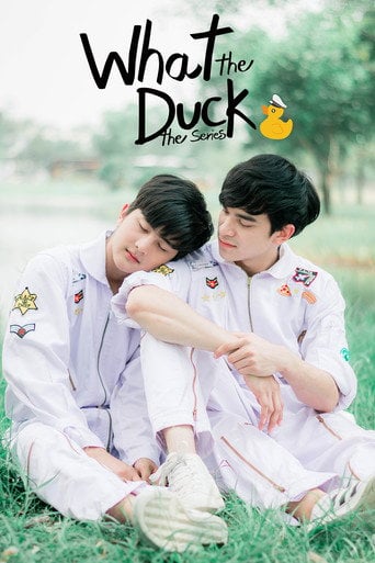 What the Duck: The Series - · 2018