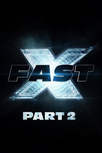 Fast X: Part 2 - Louis Leterrier · 2026