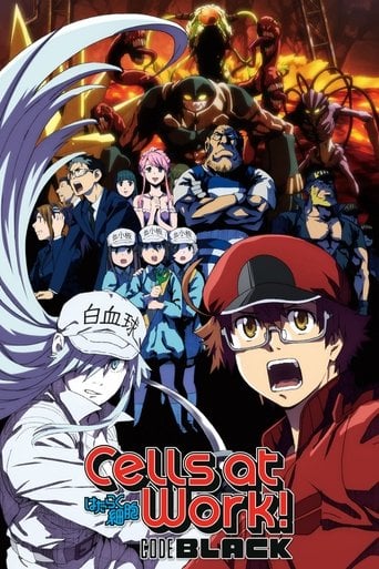 Cells at Work! CODE BLACK - · 2021