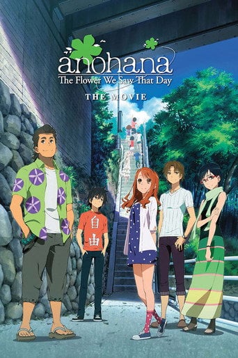 anohana: The Flower We Saw That Day - The Movie - Tatsuyuki Nagai · 2013