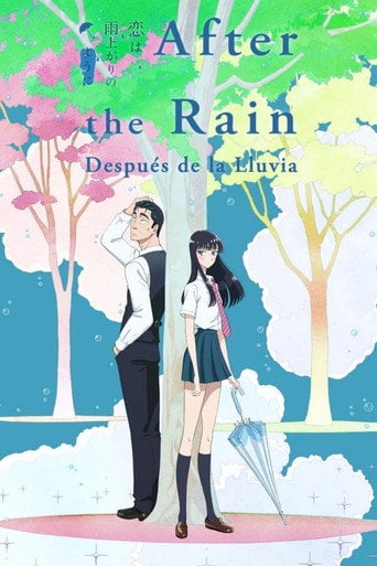 Después de la lluvia - · 2018