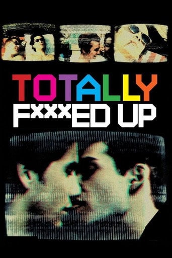 Totally F***ed Up - Gregg Araki · 1994