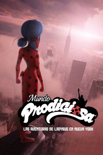 Mundo Prodigiosa: Las aventuras de Ladybug en Nueva York - Thomas Astruc · 2020