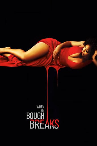 When the Bough Breaks - Jon Cassar · 2016