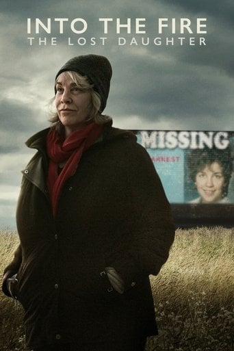 Into the Fire: The Lost Daughter - · 2024