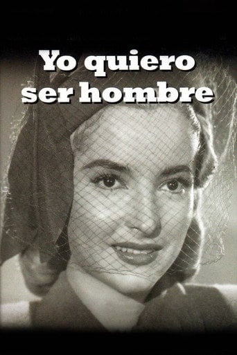 Yo quiero ser hombre - René Cardona · 1950