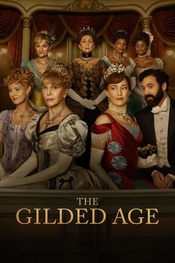 The Gilded Age - Julian Fellowes · 2022