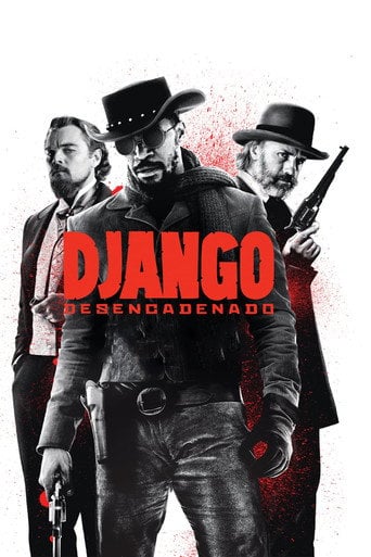 Django desencadenado - Quentin Tarantino · 2012