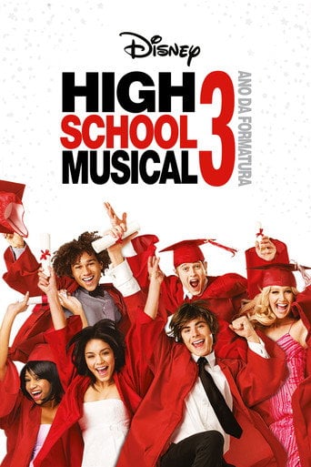 High School Musical 3: Ano da Formatura - Kenny Ortega · 2008