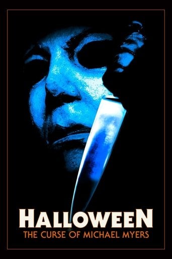 Halloween: The Curse of Michael Myers - Joe Chappelle · 1995