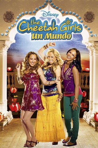 The Cheetah Girls: Un Mundo - Paul Hoen · 2008