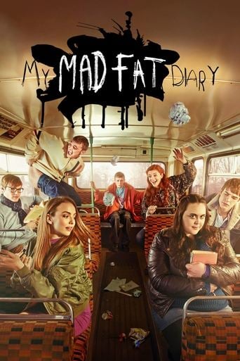 My Mad Fat Diary - Rae Earl · 2013