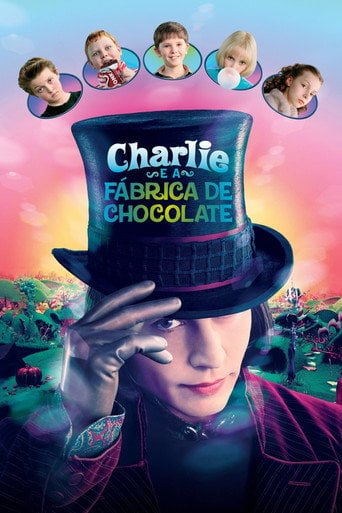 A Fantástica Fábrica de Chocolate - Tim Burton · 2005