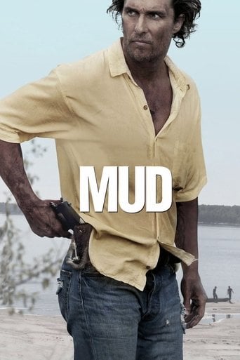 Mud - Jeff Nichols · 2013
