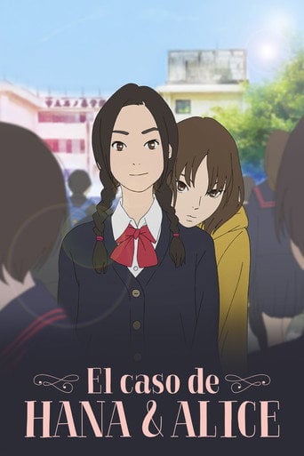 El caso de Hana y Alice - Shunji Iwai · 2015