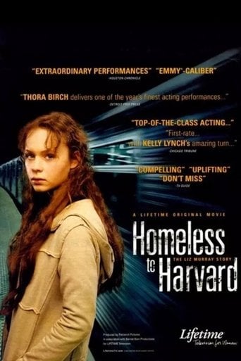 Homeless to Harvard: The Liz Murray Story - Peter Levin · 2003