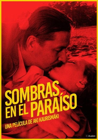 Shadows in Paradise - Aki Kaurismäki · 1986