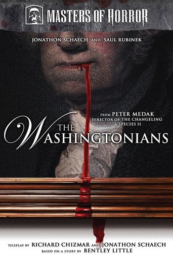 The Washingtonians - Peter Medak · 2007