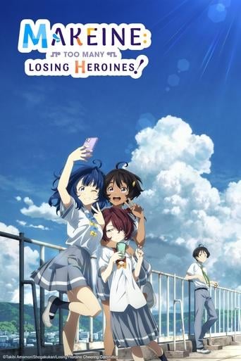 Makeine: Too Many Losing Heroines! - 12 EP · 2024