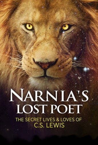 Narnia's Lost Poet: The Secret Lives and Loves of C.S. Lewis - Ian Denyer · 2013