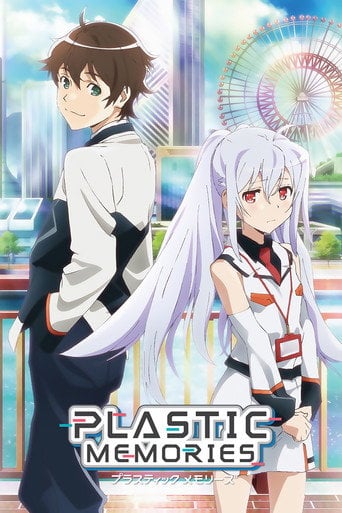 Plastic Memories - · 2015