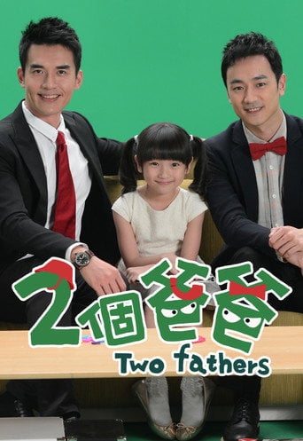 Two Fathers - · 2013