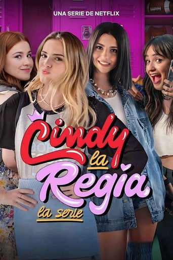 Cindy la Regia: La serie - · 2023