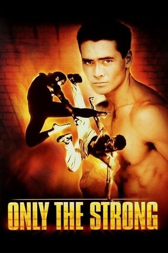 Only the Strong - Sheldon Lettich · 1993