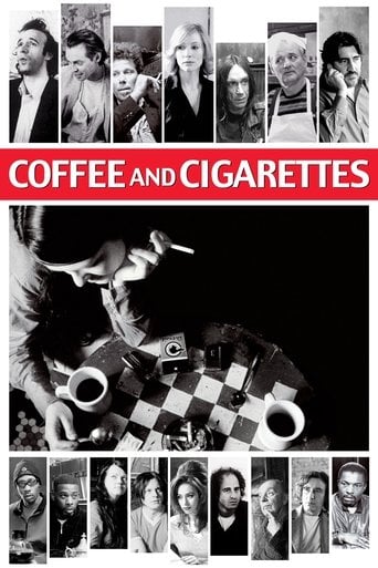 Coffee and Cigarettes - Jim Jarmusch · 2004
