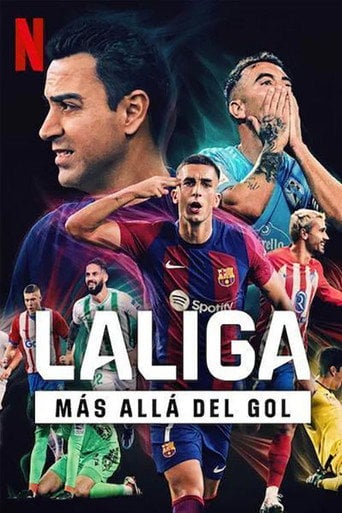 La Liga: Más allá del gol - · 2024
