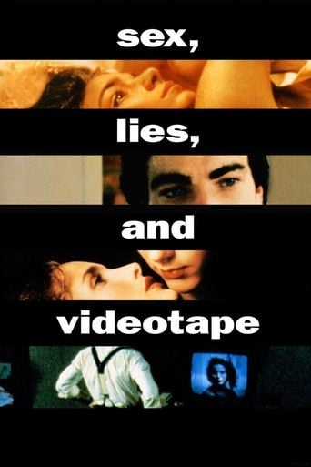 sex, lies, and videotape - Steven Soderbergh · 1989