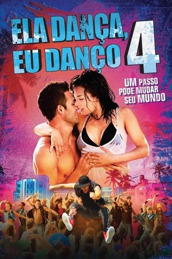 Ela Dança, Eu Danço 4 - Scott Speer · 2012