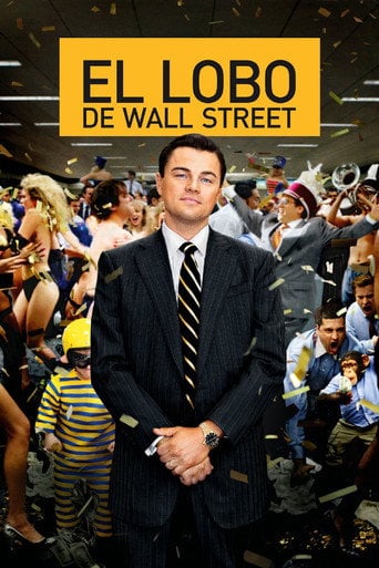 El lobo de Wall Street - Martin Scorsese · 2013