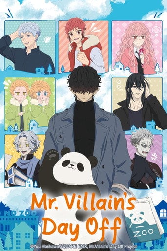Mr. Villain's Day Off - · 2024