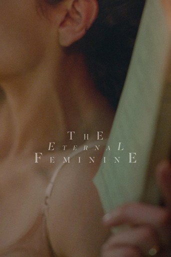 The Eternal Feminine - Natalia Beristáin · 2017