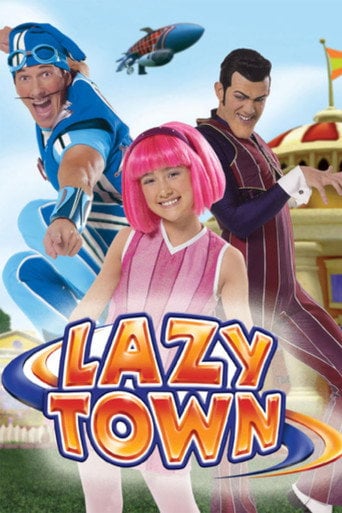 LazyTown - Magnús Scheving · 2004